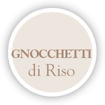 gnocchi di riso bio una garlanda